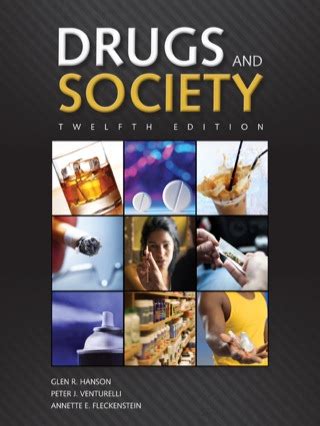 DRUGS AND SOCIETY 12TH EDITION Ebook PDF