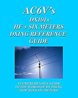 DX 101X HF Six Meters DXing Reference Guide PDF