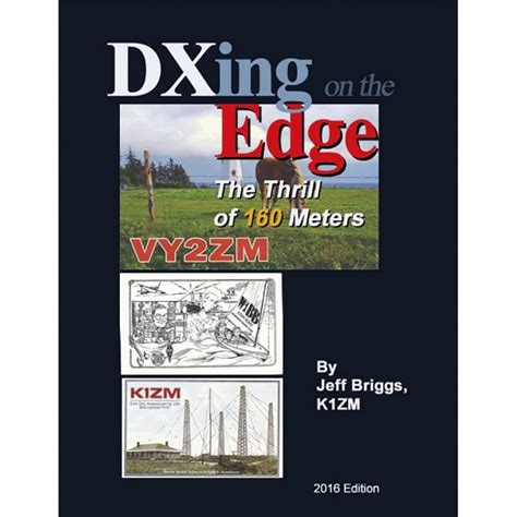 DXing on the Edge The Thrill of 160 Meters Kindle Editon