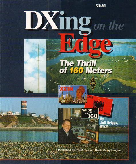 DXing on the Edge The Thrill of 160 Meters Kindle Editon