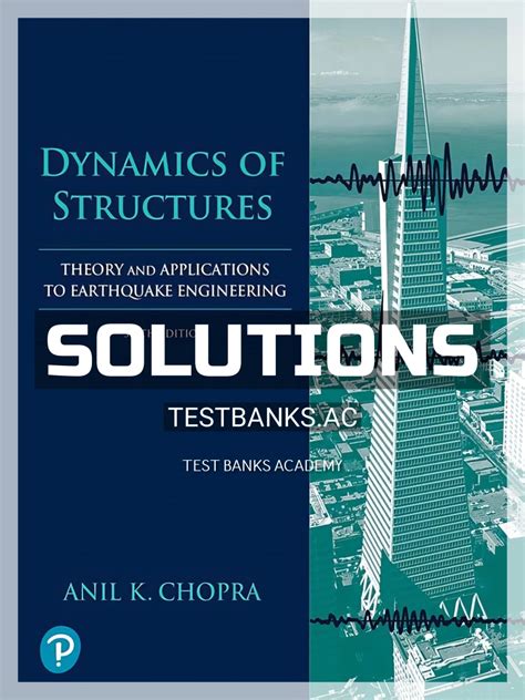 DYNAMICS OF STRUCTURES CHOPRA SOLUTIONS MANUAL FREE Ebook Epub