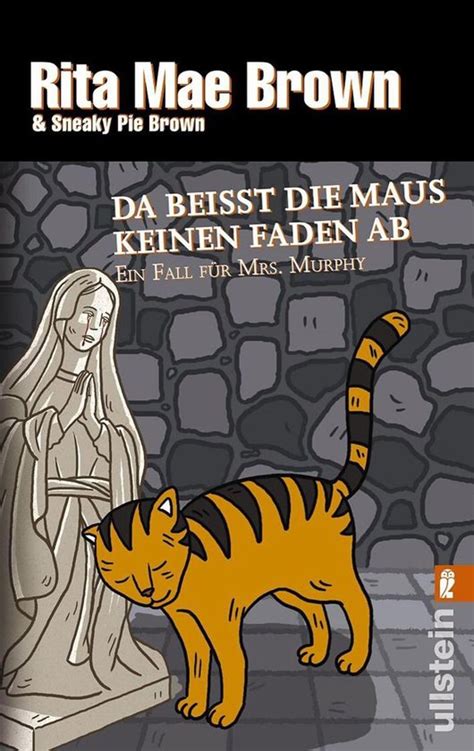 Da beißt die Maus keinen Faden ab Ein Fall für Mrs Murphy Ein Mrs-Murphy-Krimi 13 German Edition Kindle Editon