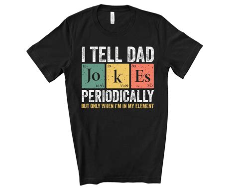 Dad Joke Shirts: The Perfect Way to Spread Laughter and Lightheartedness