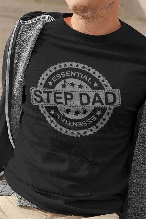 Dad Step Dad Shirts: The Ultimate Guide to Choosing the Perfect Shirt