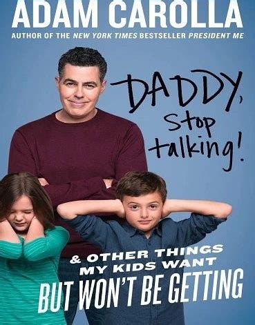 Daddy Stop Talking And Other Things My Kids Want But Won t Be Getting Kindle Editon