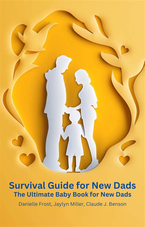 Daddy Will Angell: A Comprehensive Guide to Achieving Lasting Fatherhood