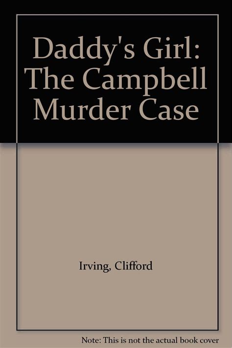 Daddy s Girl The Campbell Murder Case Doc