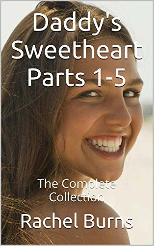 Daddy s Sweetheart Parts 1-5 The Complete Collection Reader
