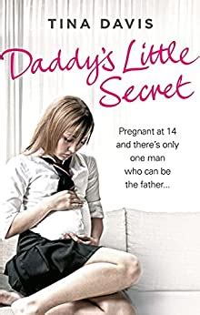 Daddy.s.Little.Secret.Pregnant.at.14.and.There.s.Only.One.Man.who.Can.be.the.Father Ebook Doc