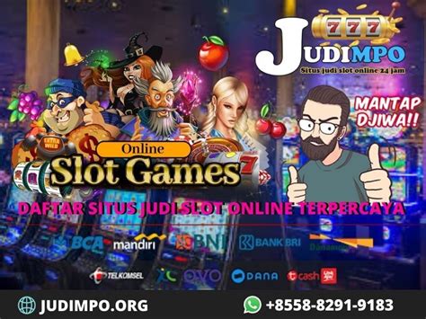 Daftar 10 Situs Judi Slot Online Terpercaya: Panduan Utama untuk Pengalaman Bermain Optimal