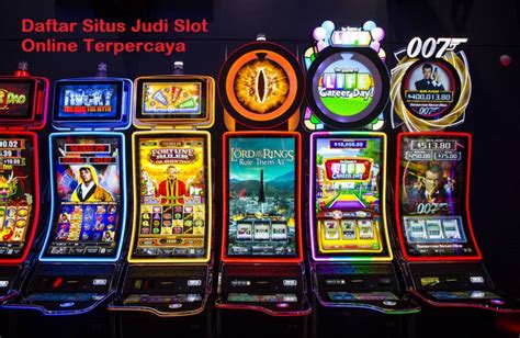 Daftar Judi Slot Online Terpercaya