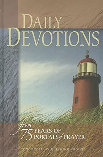 Daily Devotions Drawn from 75 Years of Portals of Prayer Kindle Editon