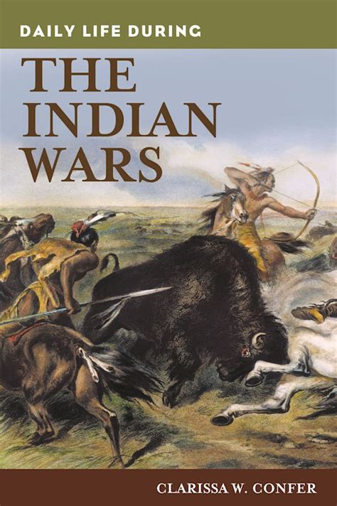 Daily Life during the Indian Wars PDF