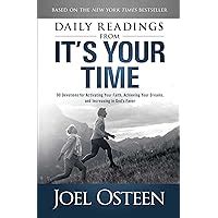 Daily Readings from It s Your Time 90 Devotions for Activating Your Faith Achieving Your Dreams and Increasing in God s Favor Epub