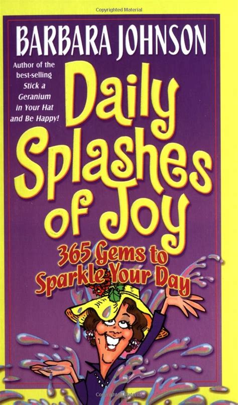 Daily Splashes Of Joy Johnson Barbara Doc
