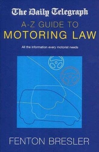 Daily Telegraph A-Z Guide to Motoring Law Doc