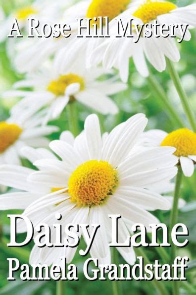 Daisy Lane Rose Hill Mystery Series Kindle Editon