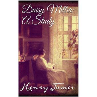 Daisy Miller A Study Leather Bound Epub
