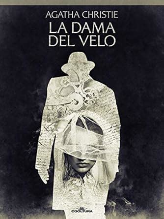 Dama del velo La Spanish Edition PDF