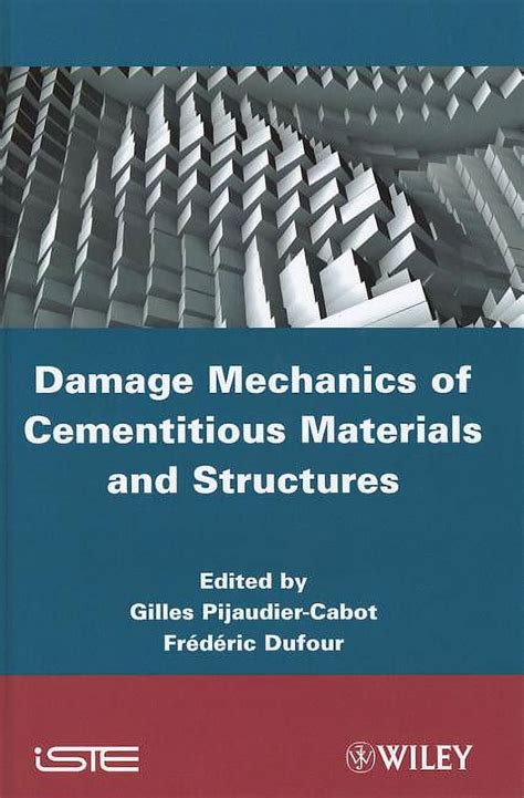 Damage Mechanics of Cementitious Materials and Structures Doc