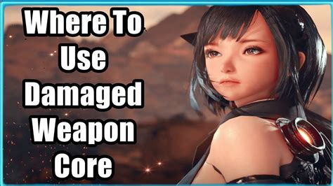 Damaged Weapon Core Stellar Blade: A Comprehensive Guide