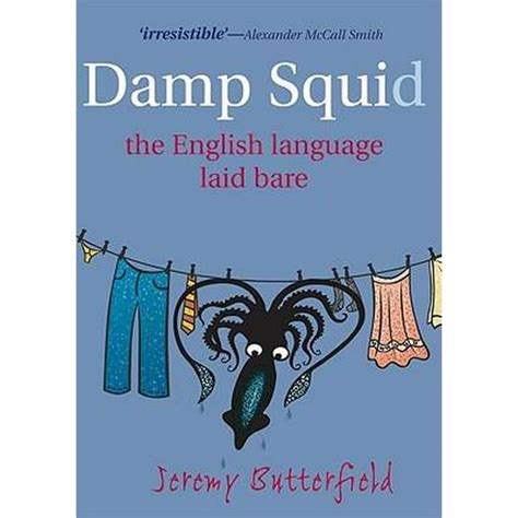 Damp Squid The English Language Laid Bare PDF