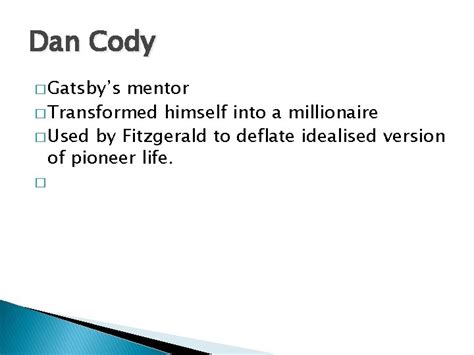 Dan Cody: The Enigmatic Mentor in The Great Gatsby