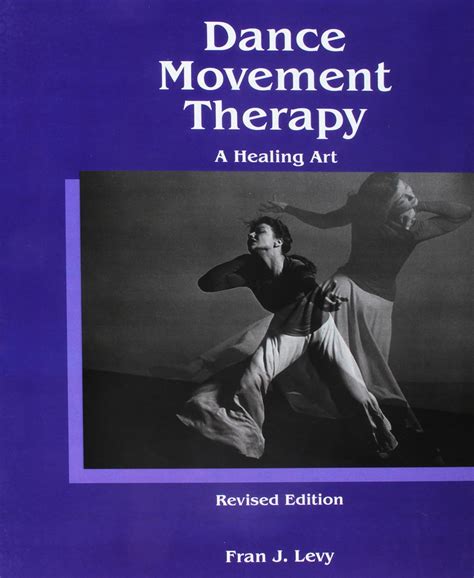 Dance/Movement Therapy: A Healing Art Ebook Doc