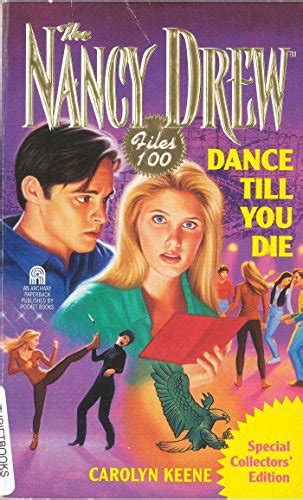 Dance Till You Die Nancy Drew Files Book 100