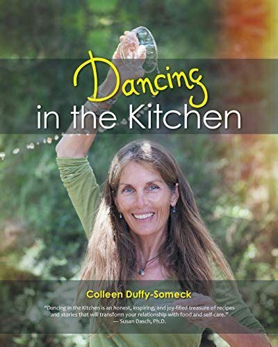 Dancing In The Kitchen: A Prose Collection Ebook Doc