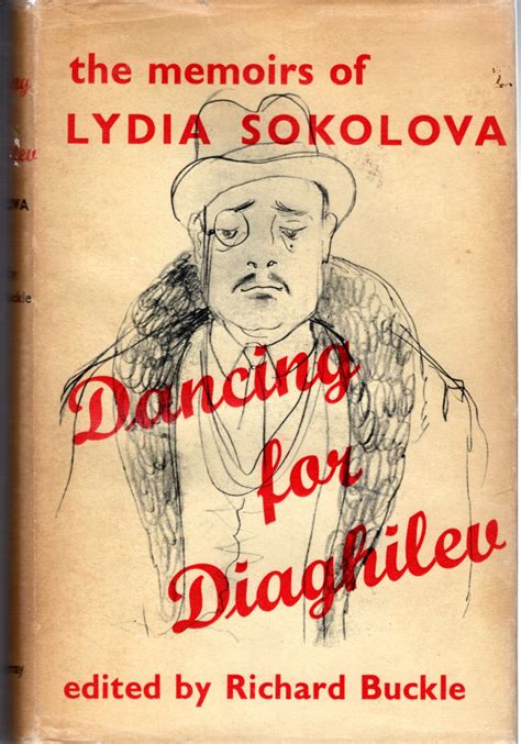 Dancing for Diaghilev The Memoirs of Lydia Sokolova Epub