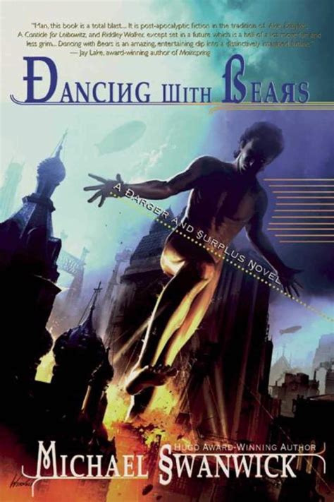 Dancing with Bears A Darger and Surplus Novel Reader