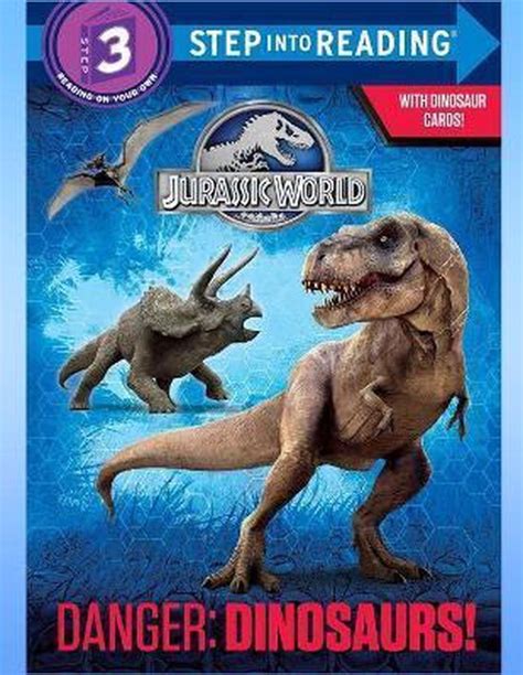 Danger Dinosaurs Jurassic World Step into Reading