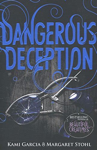 Dangerous Deception Dangerous Creatures Book 2