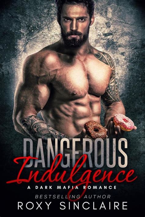 Dangerous Indulgence A Dark Mafia Romance Omerta Series Kindle Editon