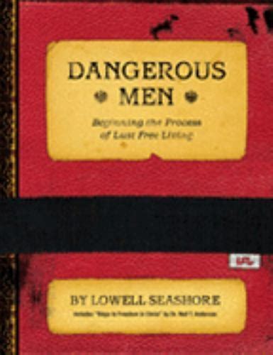 Dangerous Men ... Begining The Process Of Lust Ebook Doc