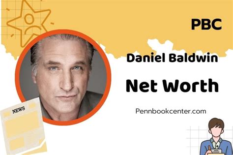 Daniel Baldwin Net Worth: A Comprehensive Dive into the Actor's Career and Earnings