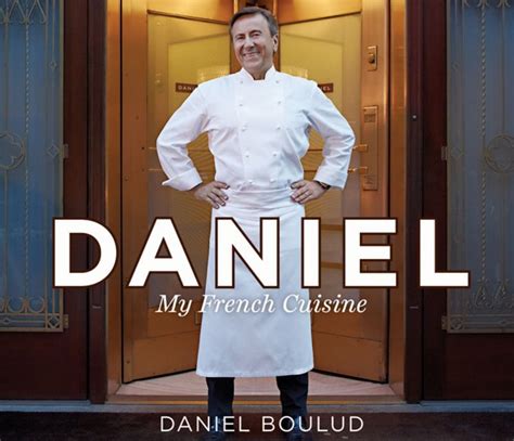 Daniel My French Cuisine Kindle Editon