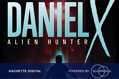 Daniel X Alien Hunter A Graphic Novel Daniel X Graphic Novel Reader