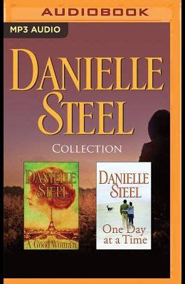Danielle Steel Collection A Good Woman and One Day at a Time Doc