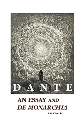 Dante An Essay and De Monarchia European Writers Kindle Editon
