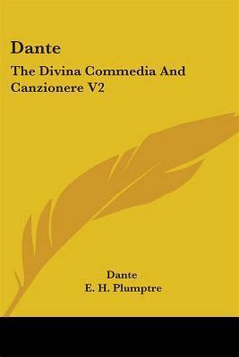 Dante V2 The Divina Commedia and Canzionere Italian Edition Doc