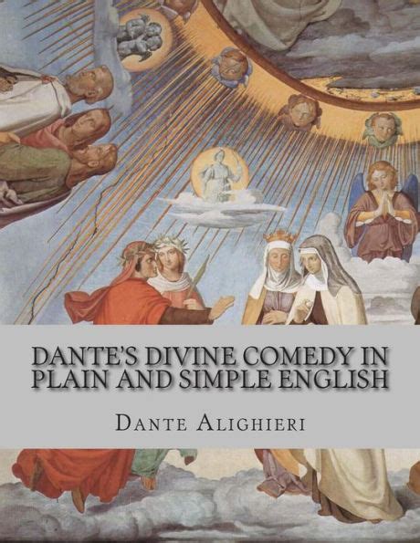 Dante s Divine Comedy In Plain and Simple English Reader