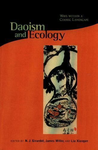 Daoism and Ecology Ways within a Cosmic Landscape Religions of the World and Ecology Kindle Editon