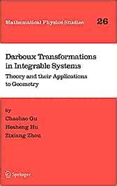 Darboux Transformations in Integrable Systems Theory and their Applications to Geometry 1st Edition PDF