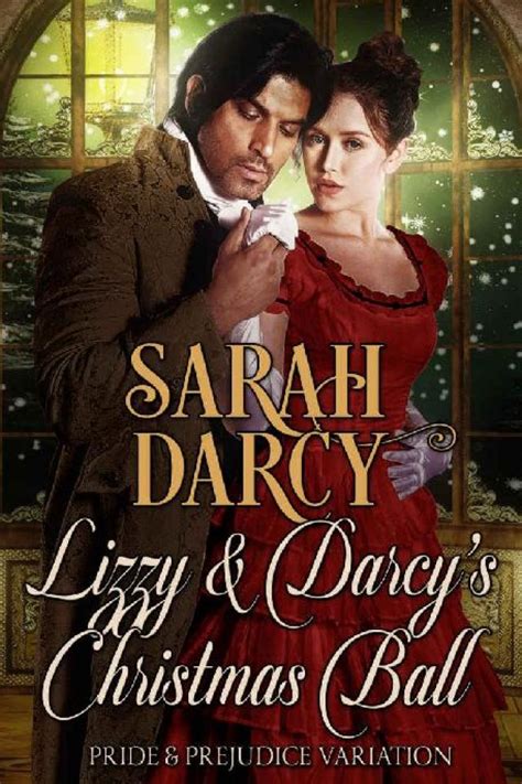 Darcy and Elizabeth Will s First Christmas A Pride and Prejudice Regency Variation Reader
