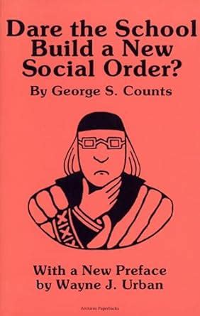 Dare the School Build a New Social Order? (Arcturus Paperbacks; AB 143) Epub