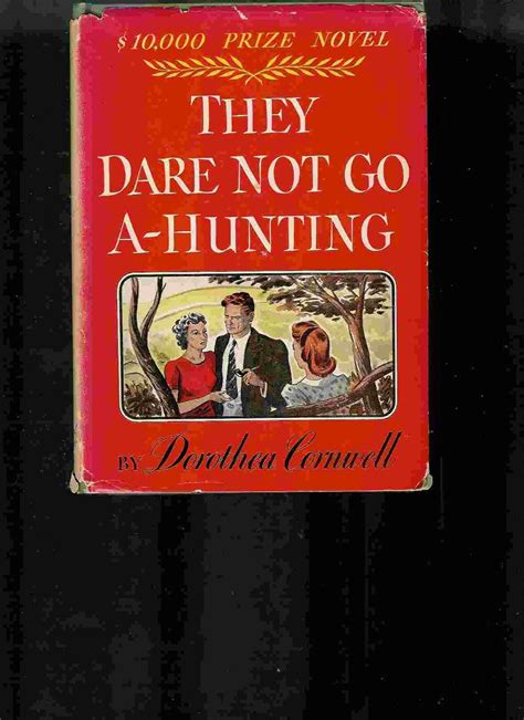 Dare to Go A-Hunting Doc