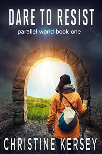 Dare to Resist Parallel World Book One Kindle Editon