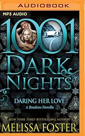 Daring Her Love A Bradens Novella 1001 Dark Nights Epub